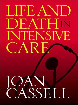 cover image of Life and Death In Intensive Care